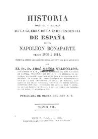 Historia política y militar de la Guerra de la Independencia contra Napoleón Bonaparte desde 1808 a 1814. Tomo III