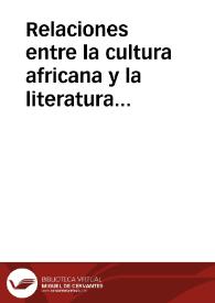 Relaciones entre la cultura africana y la literatura de America Latina : la poesía de habla castellana en las Antillas