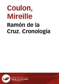 Ramón de la Cruz. Cronología