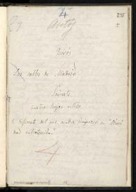 Las calles de Madrid : sainete. Inc.: ¡Doña Clara! ¡Isabela!Tú en... Exp.: ni las cante el enemigo