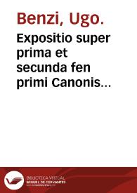 Expositio super prima et secunda fen primi Canonis Avicennae