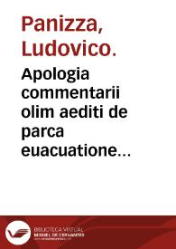 Apologia commentarii olim aediti de parca euacuatione in grauium morborum principiis...