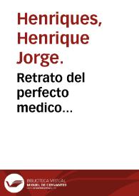 Retrato del perfecto medico...