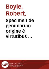 Specimen de gemmarum origine & virtutibus ...