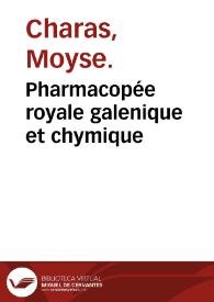 Pharmacopée royale galenique et chymique