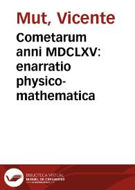 Cometarum anni MDCLXV : enarratio physico-mathematica