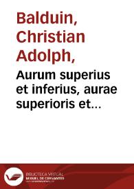 Aurum superius et inferius, aurae superioris et inferioris hermeticum