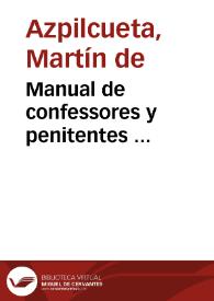 Manual de confessores y penitentes ...