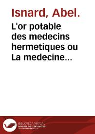 L'or potable des medecins hermetiques ou La medecine universelle