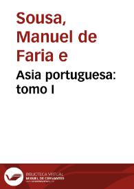 Asia portuguesa : tomo I