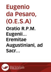Oratio R.P.M. Eugenii... Eremitae Augustiniani, ad Sacrosanctam Synodum Tridentinam habita in Dominica tertia adventus Domini M.DLXI