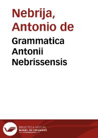 Grammatica Antonii Nebrissensis