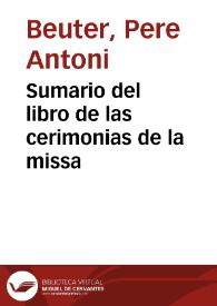 Sumario del libro de las cerimonias de la missa