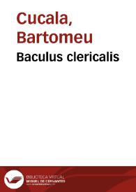 Baculus clericalis