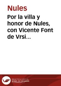Por la villa y honor de Nules, con Vicente Font de Vrsins, y otros