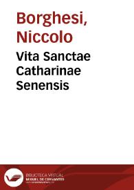 Vita Sanctae Catharinae Senensis