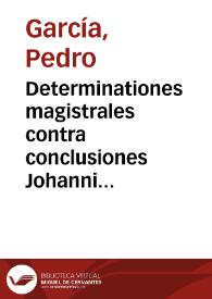 Determinationes magistrales contra conclusiones Johannis Pici Mirandulani