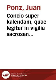 Concio super kalendam, quae legitur in vigilia sacrosancti Natalis Christi Domini
