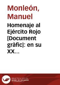 Homenaje al Ejército Rojo : en su XX aniversario