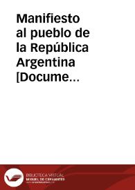Manifiesto al pueblo de la República Argentina : ... con España Leal los hombres libres del mundo ...