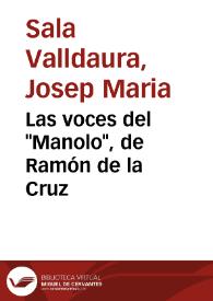 Las voces del 'Manolo', de Ramón de la Cruz