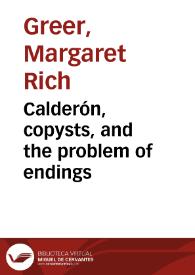 Calderón, copysts, and the problem of endings
