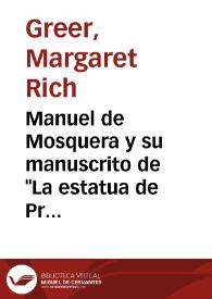Manuel de Mosquera y su manuscrito de 'La estatua de Prometeo'