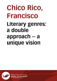 Literary genres: a double approach -- a unique vision