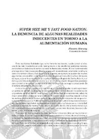 'Super size me y Fast food nation'. La denuncia de algunas realidades indecentes en torno a la alimentación humana