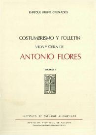 Costumbrismo y folletín : vida y obra de Antonio Flores. Volumen 2