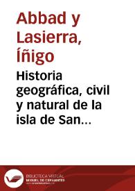 Historia geográfica, civil y natural de la isla de San Juan Bautista de Puerto Rico