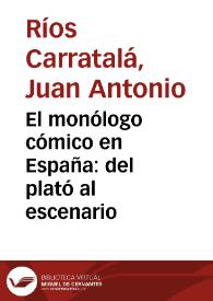 El monólogo cómico en España: del plató al escenario