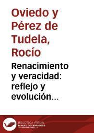 Renacimiento y veracidad: reflejo y evolución del concepto en tres cronistas de Indias