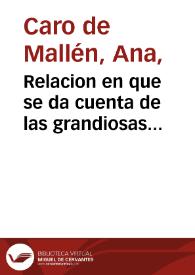 Relacion en que se da cuenta de las grandiosas fiestas, que en el Conuento de N.P.S. Francisco de la Ciudad de Seuilla se an hecho a los Santos...