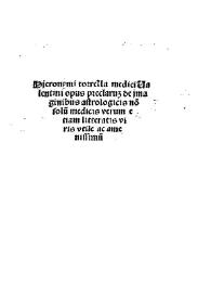 Hieronymi Torrella ... Opus preclaru[m] de jmaginibus astrologicis no[n]solu[m] medicis verum etiam litteratis viris vtile ac amenissimu[m]