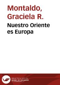 Nuestro Oriente es Europa