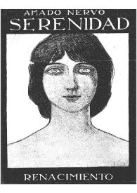 Serenidad: 1909-1912