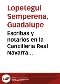 Escribas y notarios en la Cancillería Real Navarra durante el siglo XII