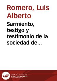 Sarmiento, testigo y testimonio de la sociedad de Santiago