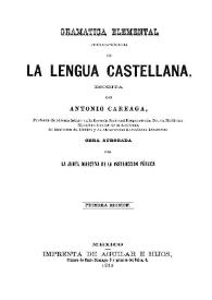 Gramatica elemental teórico práctica de la Lengua Castellana