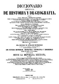 Diccionario universal de historia y de geografía. Tomo 4