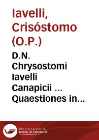 D.N. Chrysostomi Iavelli Canapicii ... Quaestiones in Aristotelis XI Metaphysices libros...