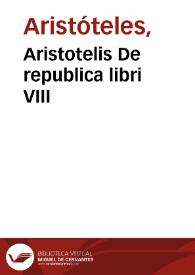 Aristotelis De republica libri VIII