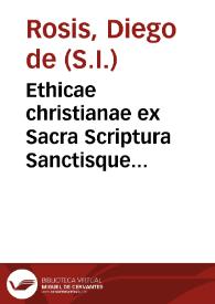 Ethicae christianae ex Sacra Scriptura Sanctisque Patribus contextae praelusio