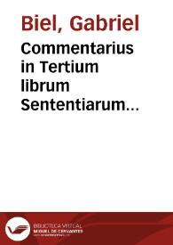 Commentarius in Tertium librum Sententiarum...