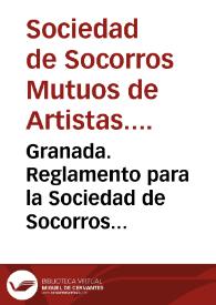 Granada. Reglamento para la Sociedad de Socorros Mútuos de Artistas, Quinta seccion