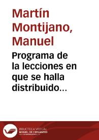 Programa de la lecciones en que se halla distribuido el estudio de la asignatura de Economía política y Estadística