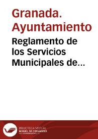Reglamento de los Servicios Municipales de Beneficencia y Sanidad