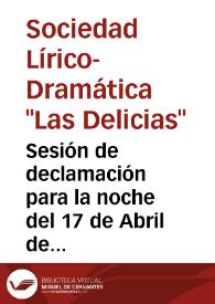 Sesión de declamación para la noche del 17 de Abril de 1876