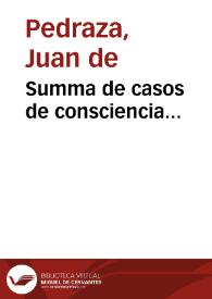 Summa de casos de consciencia...
